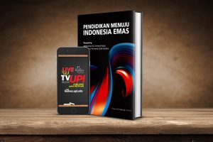 Hardiknas, UPI Luncurkan Buku “Pendidikan Menuju Indonesia Emas”