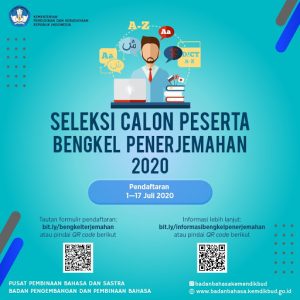 Badan Pengembangan dan Pembinaan Bahasa Kemendikbud membuka seleksi Calon Peserta Bengkel Penerjemahan Tahun 2020, (Foto: Badanbahasa.kemdikbud.go.id).