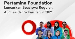 Pertamina Foundation Luncurkan Beasiswa Pertamina Sobat Bumi 2021